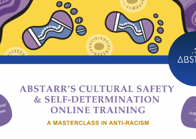 Introducing ABSTARR’s New Online Course: A Flexible Pathway to Cultural Safety Learning